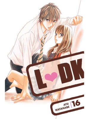 cover image of LDK, Volume 16